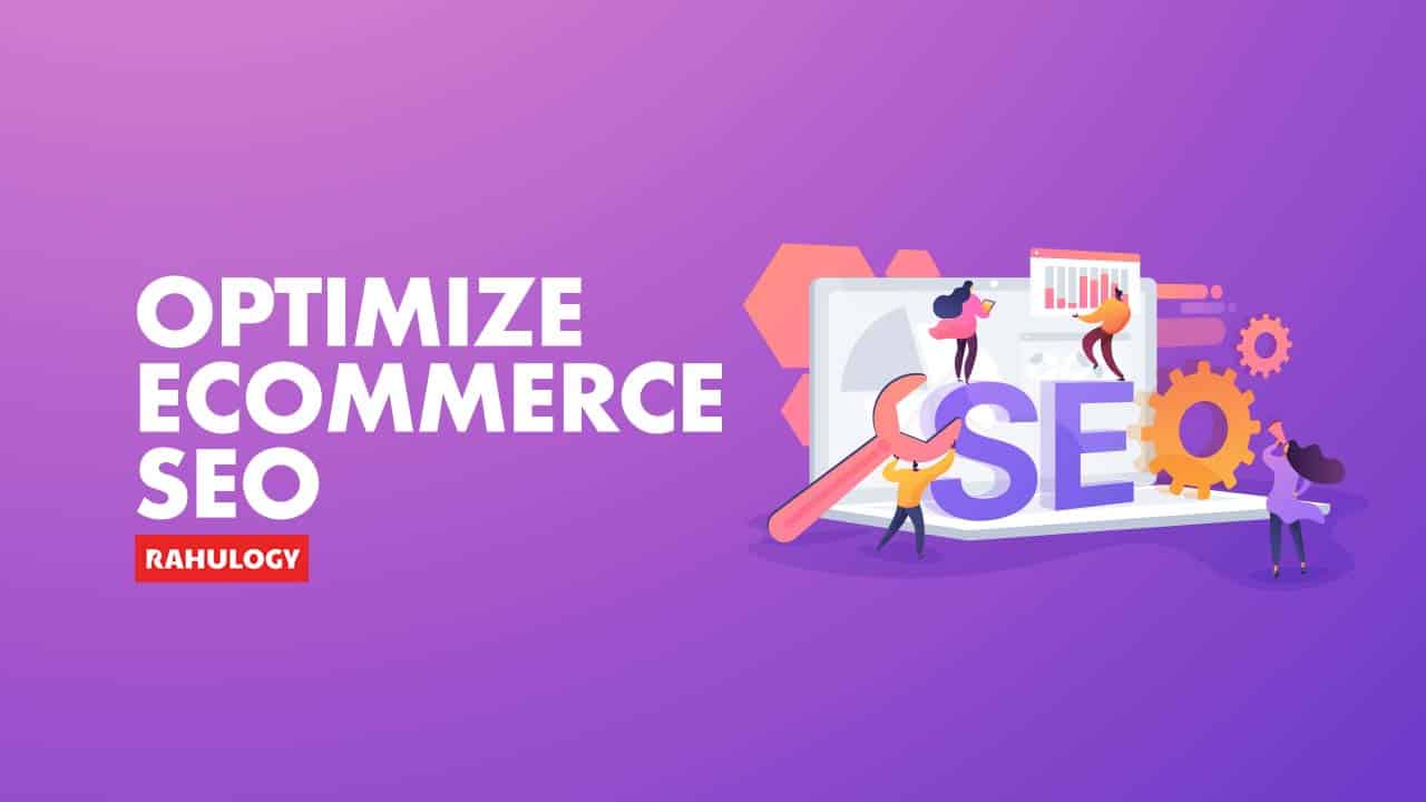 Purple background with people and gears around a laptop with the text 'Optimize Ecommerce SEO'.